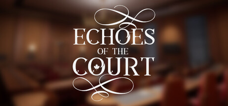 Echoes of the Court