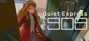 Quiet Express: Cabin 909