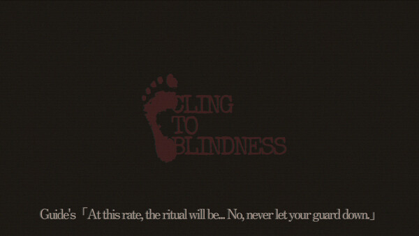 Screenshot of Cling to Blindness