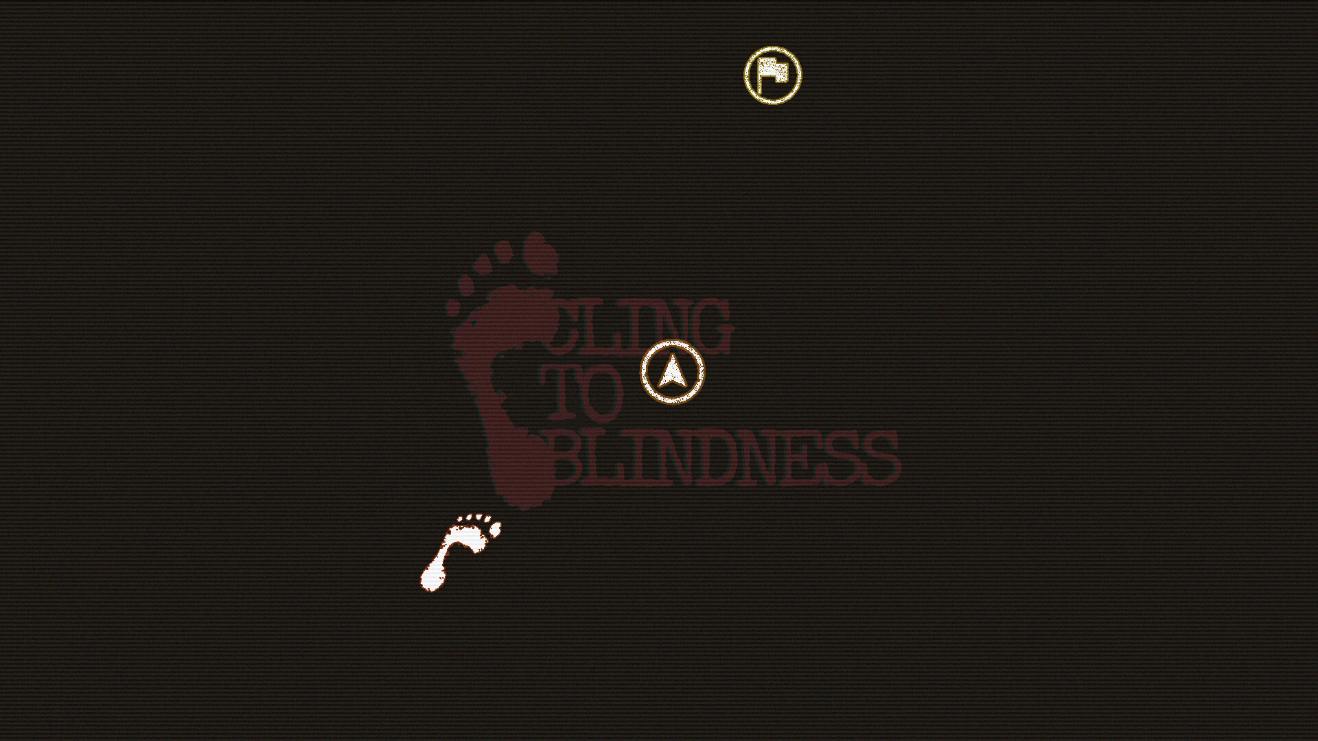 Cling to Blindness Featured Screenshot #1