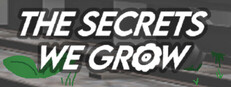 The Secrets We Grow game capsule image
