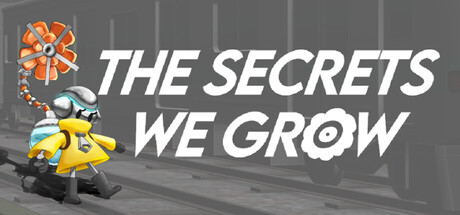 The Secrets We Grow game cover