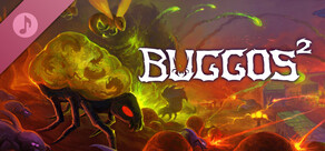 Buggos 2 Original Soundtrack