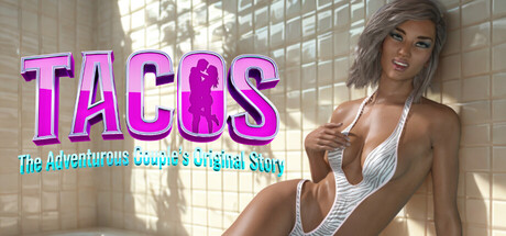 TACOS - The Adventurous Couple's Original Story Season 1