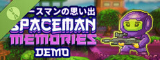 Spaceman Memories Demo