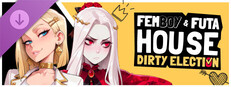 FEMBOY FUTA HOUSE - Dirty Election