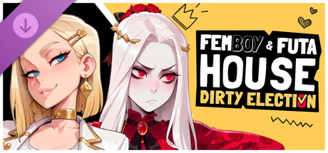 Steam cover for FEMBOY FUTA HOUSE - Dirty Election.