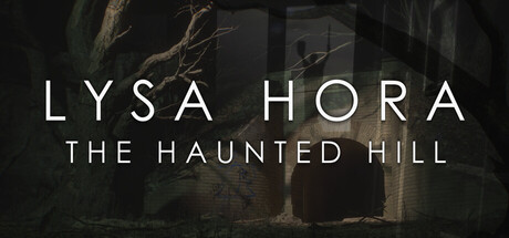 LYSA HORA: The Haunted Hill