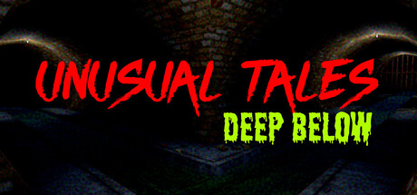 Unusual Tales: Deep Below