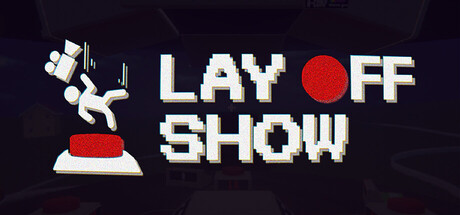 Lay Off Show