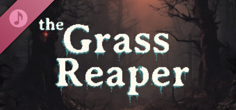 The Grass Reaper Soundtrack