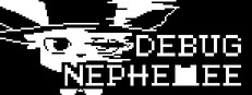 DEBUG NEPHEMEE