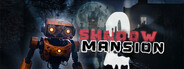 Shadow Mansion 2
