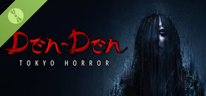Den-Den: Tokyo Horror Demo