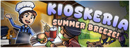 Kioskeria: Summer Breeze!