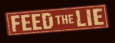 Feed the Lie