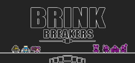 BrinkBreakers