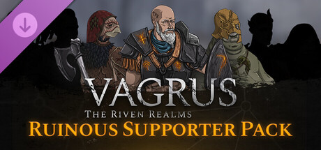 Vagrus - The Riven Realms Ruinous Supporter Pack banner image