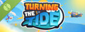 Turning The Tide Demo