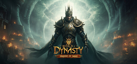 World of Dynasty: Shadows of Sagas