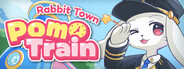 PomoTrain: Rabbit Town