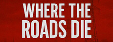 Where the Roads Die game capsule image