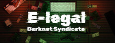 E-legal: Darknet Syndicate