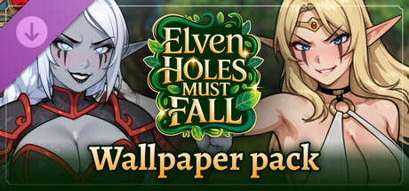Elven Holes Must Fall - Wallpaper Pack