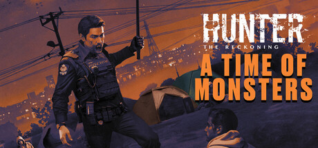 Hunter: The Reckoning — A Time of Monsters game thumbnail