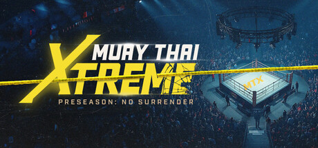 MUAY THAI XTREME
