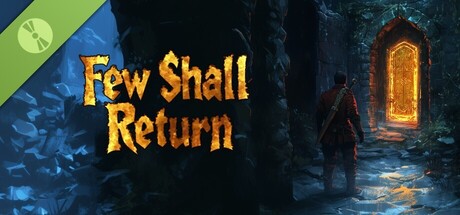 Few Shall Return Demo