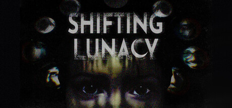 Shifting Lunacy - similar game to PHOBOS: PSYCHODEATH 狂死 by Hulucats Games