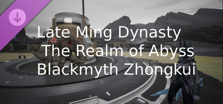 Late Ming Dynasty: The Realm of Abyss Blackmyth Zhongkui