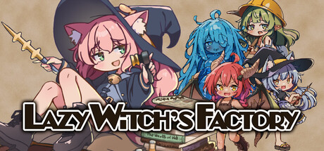 Lazy Witch's Factory