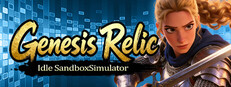 Genesis Relic: Idle Sandbox Simulator