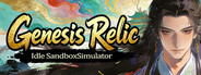 Genesis Relic: Idle Sandbox Simulator