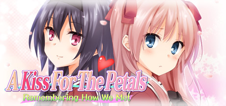 A Kiss For The Petals - Remembering How We Met Cover Image