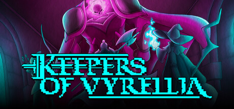 Keepers Of Vyrellia