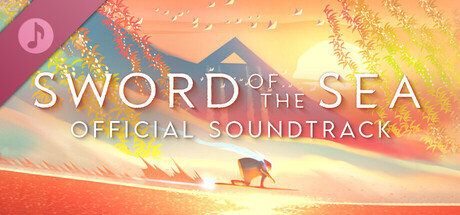 Sword of the Sea - Official Soundtrack