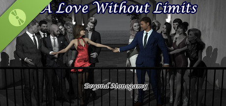 A Love Without Limits: Beyond Monogamy Demo