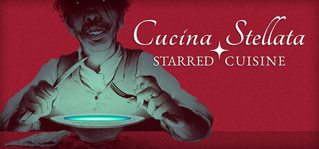Cucina Stellata ✦ Starred Cuisine