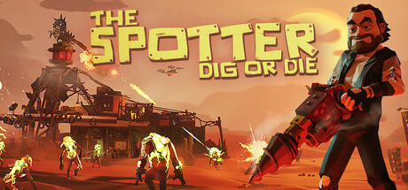 The Spotter: Dig or Die technical specifications for computer