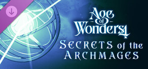 Age of Wonders 4: Secrets of the Archmages