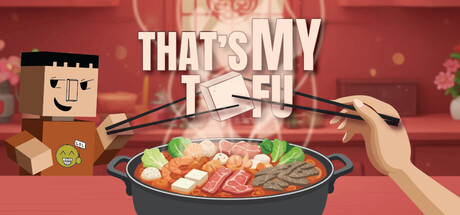 That's My Tofu