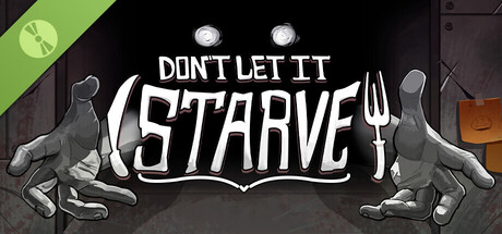 Steam header art for Don't Let It Starve Demo