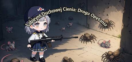 Spirit's Shadow Maze: The Path of Possession 灵影迷宫：附身之途