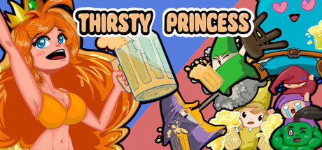 Thirsty Princess