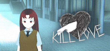 Kill Love