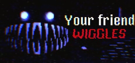 Your Friend Wiggles header banner