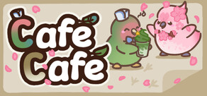 Cafe Cafe: Idle Bird Collector